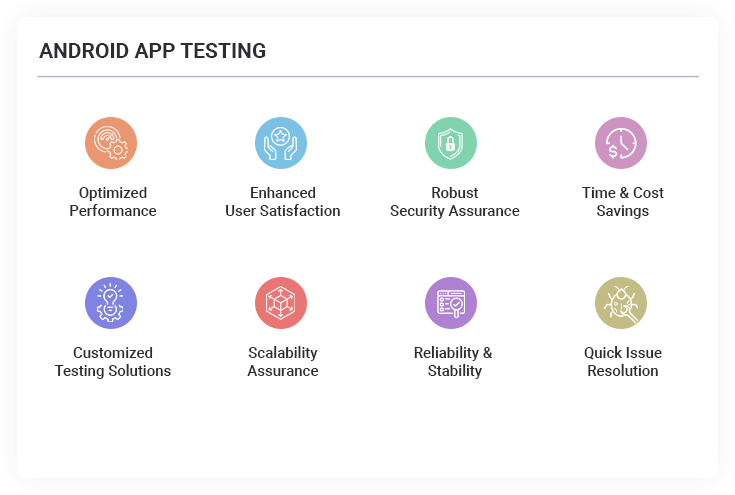 benefits of android testing