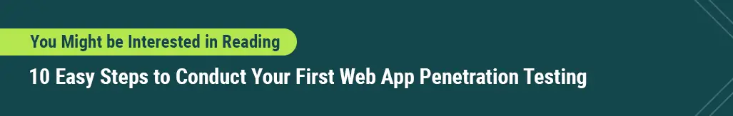 10-easy-steps-to-conduct-your-first-web-app-penetration-testing.webp