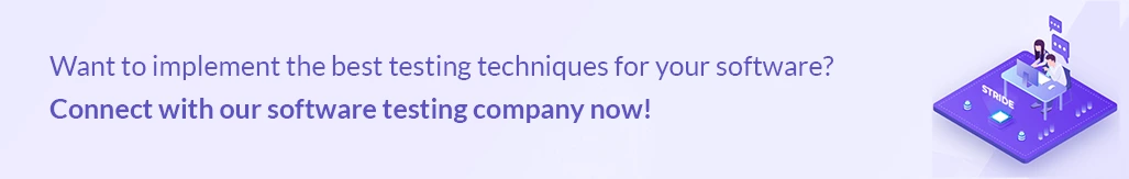 Contact Us For Best Testing Techniques For Software