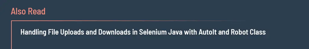 Handling File Uploads And Downloads In Selenium Java