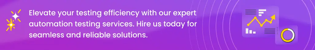 Hire Us For Expert Testing Services