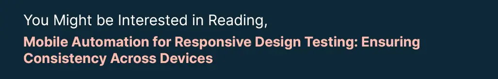 mobile-automation-for-responsive-design-testing.webp