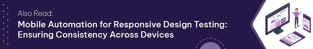 Mobile Automation For Responsive Design Testing