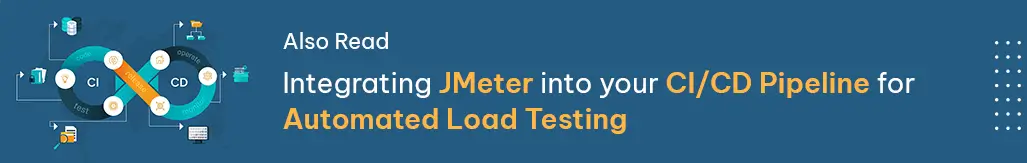 Read More On CI CD Pipeline Jmeter Integration