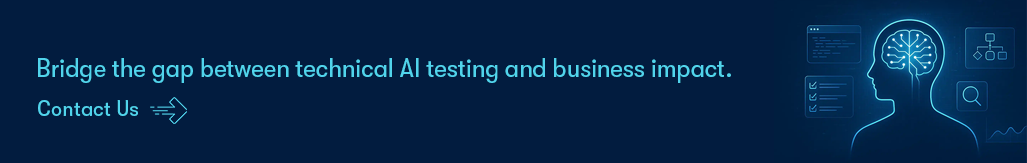 For AI testing and business impact - Contact us.png