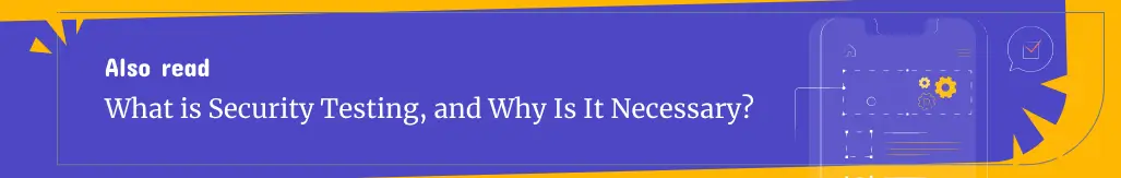 Read More About Security Testing