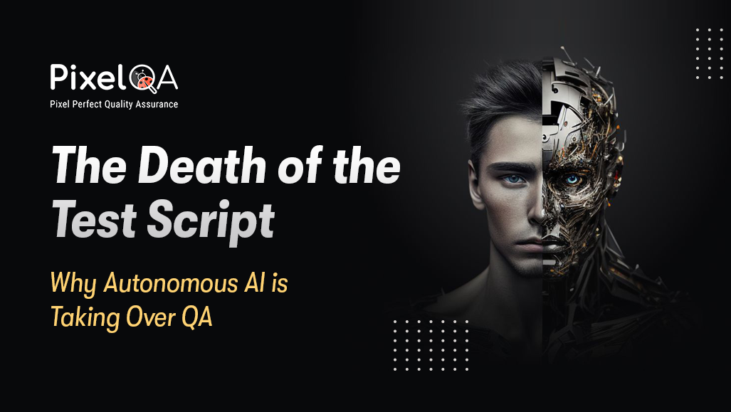 The Death of the Test Script: 2026 QA Automation Trends
