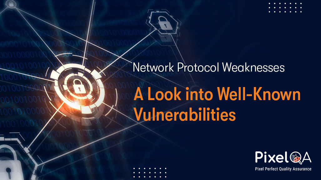 Common Network Protocol Vulnerabilities & How to Secure Your Network