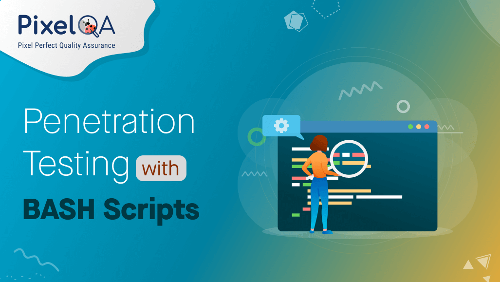Penetration Testing with BASH Scripts