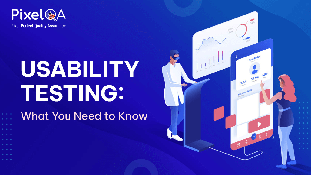 Usability Testing: What You Need to Know