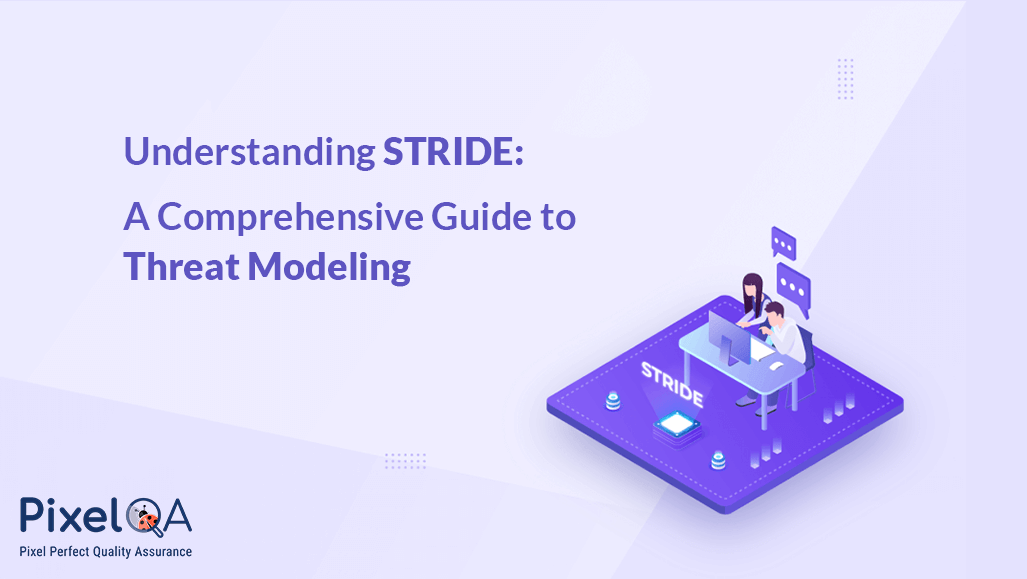 Understanding STRIDE: A Comprehensive Guide to Threat Modeling