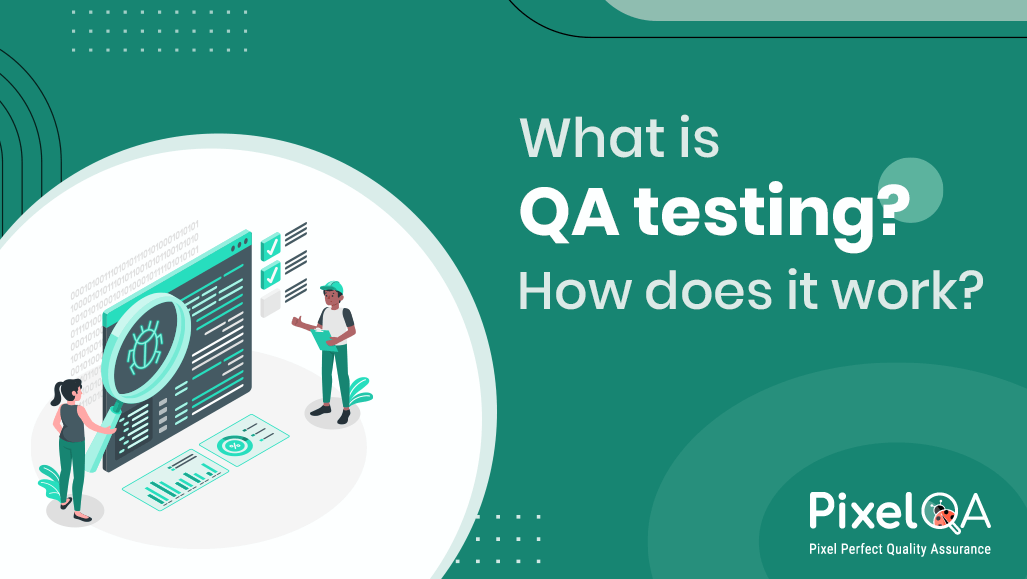 What is Software Quality Assurance?